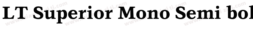 LT Superior Mono Semi bold字体转换